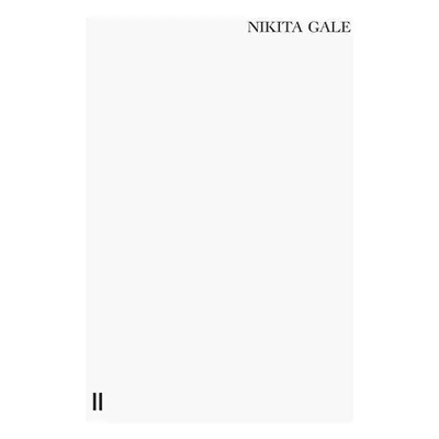 "Nikita Gale: End of Subject" - "" ("Gale Nikita")