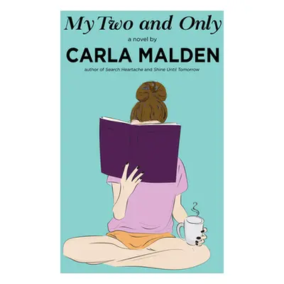 "My Two and Only" - "" ("Malden Carla")