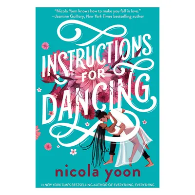 "Instructions for Dancing" - "" ("Yoon Nicola")