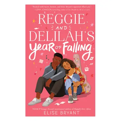 "Reggie and Delilah's Year of Falling" - "" ("Bryant Elise")