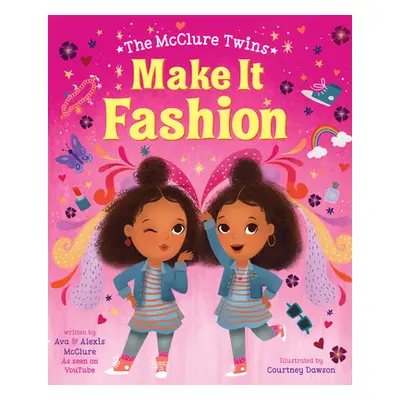 "The McClure Twins: Make It Fashion" - "" ("McClure Ava")