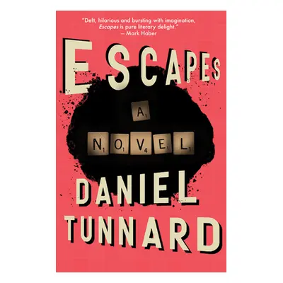 "Escapes" - "" ("Tunnard Daniel")