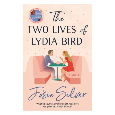 "The Two Lives of Lydia Bird" - "" ("Silver Josie")