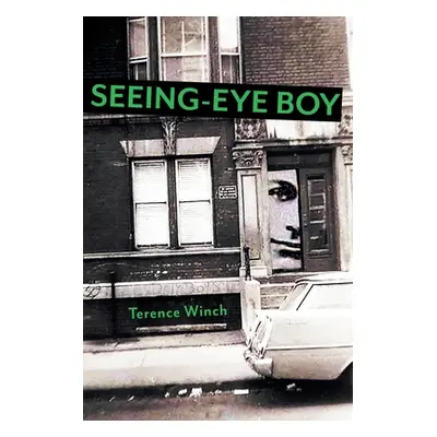 "Seeing-Eye Boy" - "" ("Winch Terence")