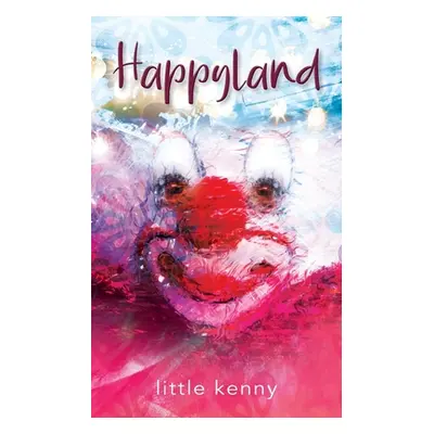 "Happyland" - "" ("Little Kenny")