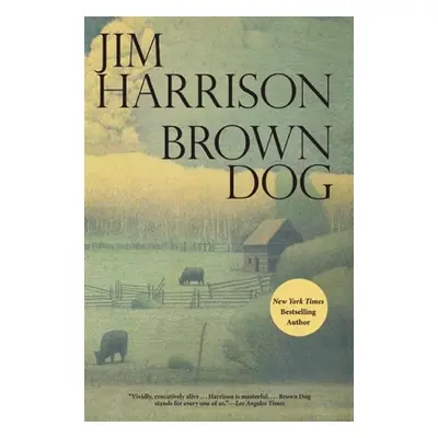 "Brown Dog" - "" ("Harrison Jim")