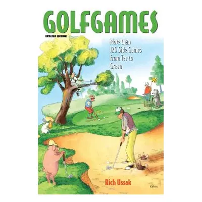 "Golfgames [With 14 Qty Sample Scorecards]" - "" ("Ussak Rich")