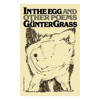 "In the Egg and Other Poems" - "" ("Grass Gnter")