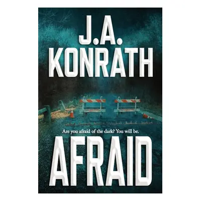 "Afraid" - "" ("Konrath J. A.")