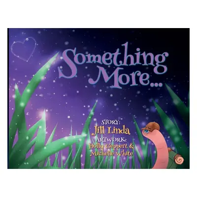 "Something More..." - "" ("Linda Jill")