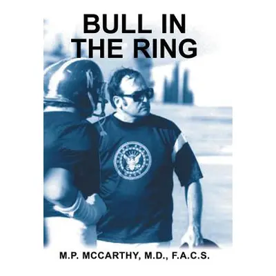 "Bull in the Ring" - "" ("McCarthy Michael")