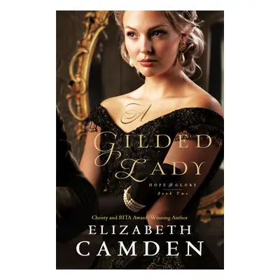 "Gilded Lady" - "" ("Camden Elizabeth")