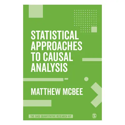 "Statistical Approaches to Causal Analysis" - "" ("McBee Matthew")