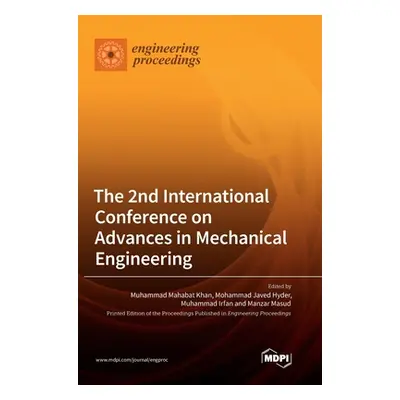 "The 2nd International Conference on Advances in Mechanical Engineering" - "" ("Khan Muhammad Ma