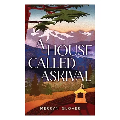 "A House Called Askival" - "" ("Glover Merryn")