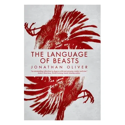 "The Language of Beasts" - "" ("Oliver Jonathan")