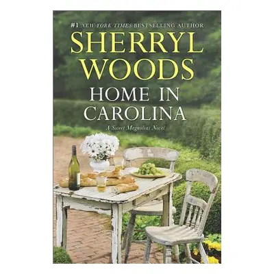 "Home in Carolina" - "" ("Woods Sherryl")