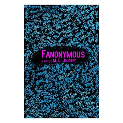 "Fanonymous" - "" ("Joudrey M. C.")