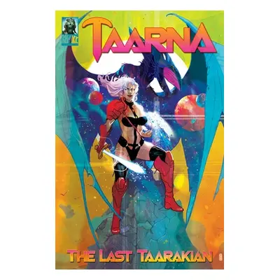 "Taarna: The Last Taarakianvolume 1" - "" ("Phillips Stephanie")