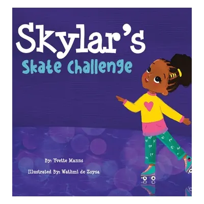 "Skylar's Skate Challenge" - "" ("Manns Yvette")