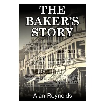 "The Baker's Story" - "" ("Reynolds Alan")