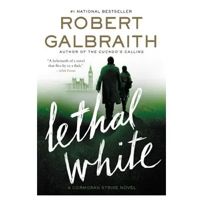 "Lethal White" - "" ("Galbraith Robert")