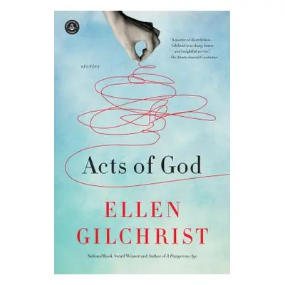 "Acts of God" - "" ("Gilchrist Ellen")