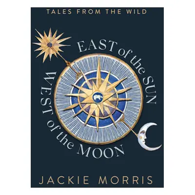 "East of the Sun, West of the Moon" - "" ("Morris Jackie")