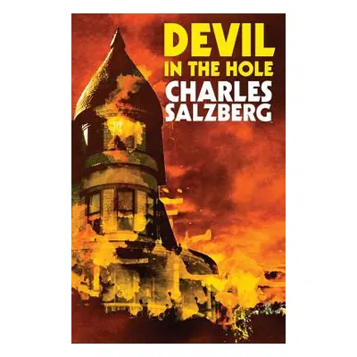 "Devil in the Hole" - "" ("Salzberg Charles")