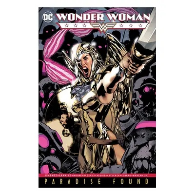 "Wonder Woman: Paradise Found (New Edition)" - "" ("Jimenez Phil")