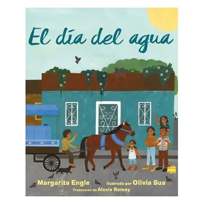 "El Da del Agua (Water Day)" - "" ("Engle Margarita")