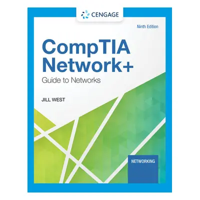 "Comptia Network+ Guide to Networks" - "" ("West Jill")