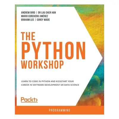 "The Python Workshop" - "" ("Bird Andrew")