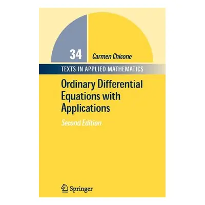 "Ordinary Differential Equations with Applications" - "" ("Chicone Carmen")