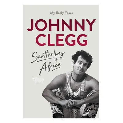 "Scatterling of Africa" - "" ("Clegg Johnny")