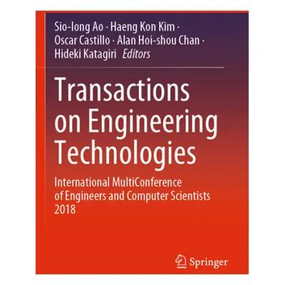 "Transactions on Engineering Technologies: International Multiconference of Engineers and Comput