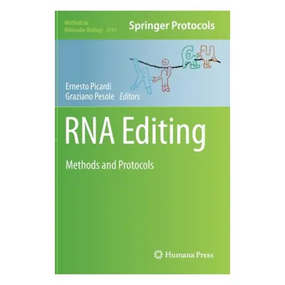 "RNA Editing: Methods and Protocols" - "" ("Picardi Ernesto")