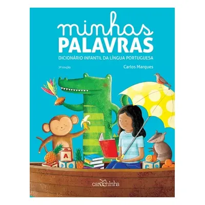 "Minhas palavras - dicionrio infantil da lngua portuguesa" - "" ("Marques Carlos")