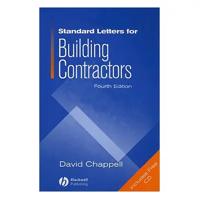 "Standard Letters for Building Contractors [With CDROM]" - "" ("Chappell David")