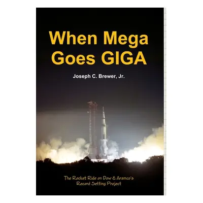 "When Mega Goes GIGA" - "" ("Brewer Joseph")