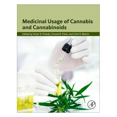 "Medicinal Usage of Cannabis and Cannabinoids" - "" ("Preedy Victor R.")