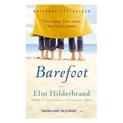 "Barefoot" - "" ("Hilderbrand Elin")