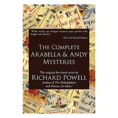 "The Complete Arabella and Andy Mysteries" - "" ("Powell Richard")