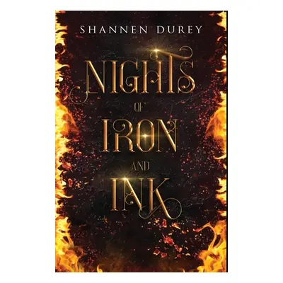 "Nights of Iron and Ink" - "" ("Durey Shannen")