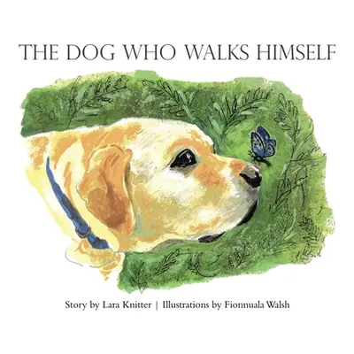 "The Dog Who Walks Himself" - "" ("Knitter Lara")