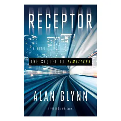 "Receptor" - "" ("Glynn Alan")