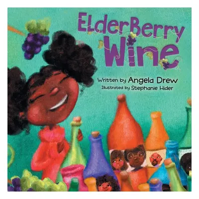 "ElderBerry Wine" - "" ("Drew Angela")