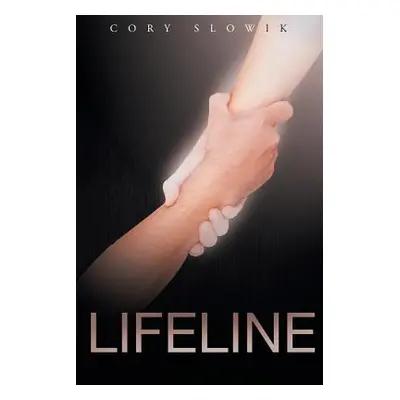 "Lifeline" - "" ("Slowik Cory")