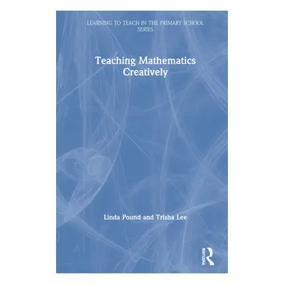 "Teaching Mathematics Creatively" - "" ("Pound Linda")