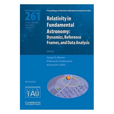 "Relativity in Fundamental Astronomy: Dynamics, Reference Frames, and Data Analysis" - "" ("Klio